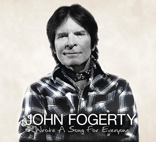 John Fogerty - Wrote A Song For Everyone 2013